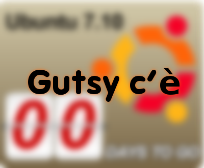 Gutsy c'Ã¨!